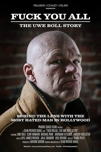 F. You All: The Uwe Boll Story movie poster - Rated 6.7/10