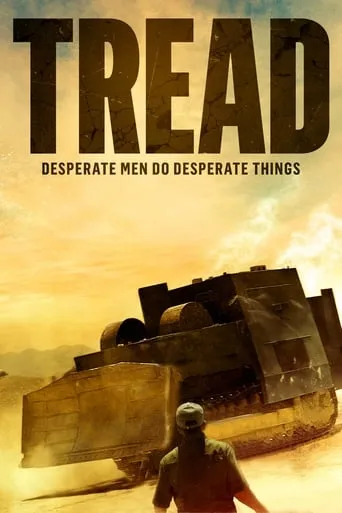 Tread movie poster - Rated 6.6/10