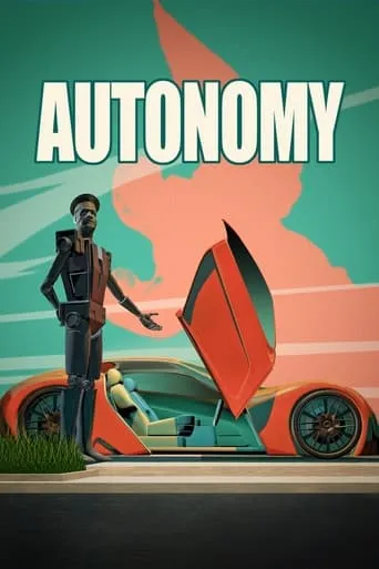 Autonomy movie poster - Rated 5.6/10