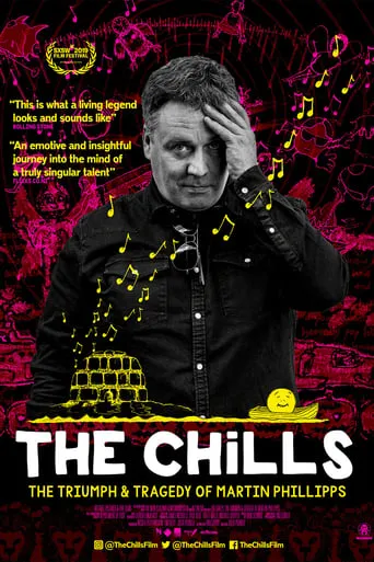 The Chills: The Triumph and Tragedy of Martin Phillipps movie poster - Rated 8.8/10
