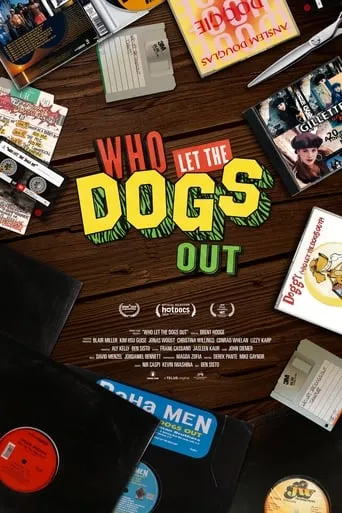 Who Let The Dogs Out movie poster - Rated 6.3/10