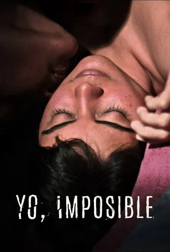 Being Impossible movie poster - Rated 5.5/10