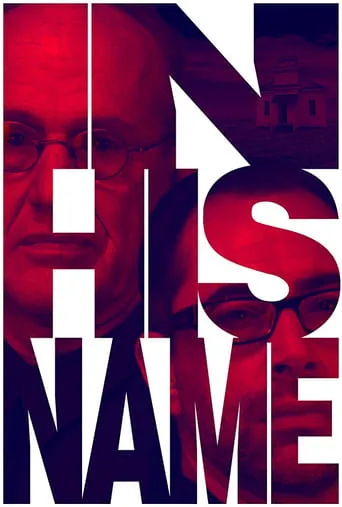 In His Name movie poster - Entertainment content