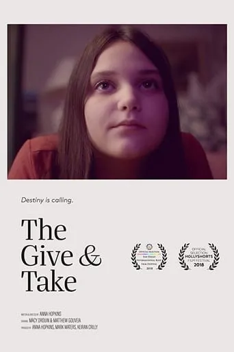 The Give And Take movie poster - Rated 6.3/10