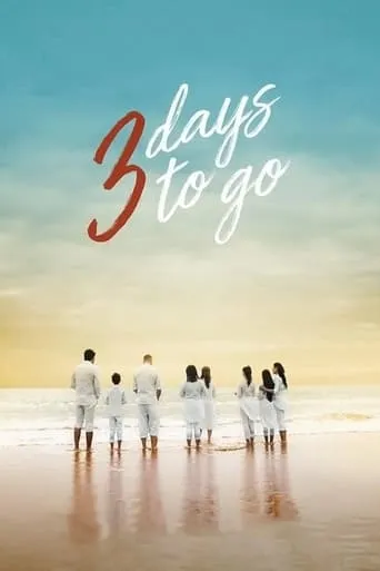 3 Days to Go movie poster - Rated 4.5/10