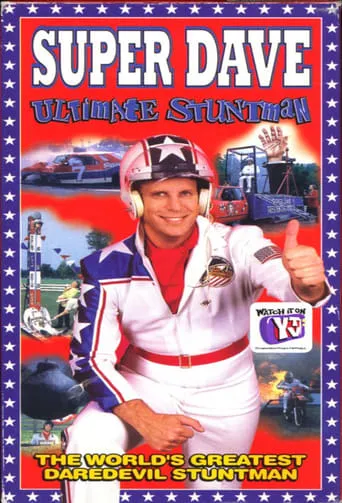 Super Dave: Ultimate Stuntman movie poster - Entertainment content