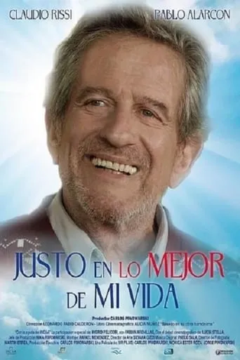 Justo en lo mejor de mi vida movie poster - Rated 6/10