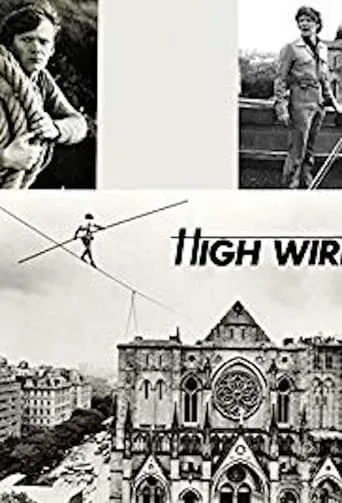 High Wire movie poster - Entertainment content