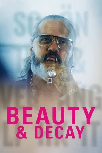 Beauty & Decay movie poster - Entertainment content
