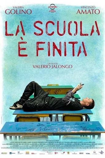 La scuola è finita movie poster - Rated 5.3/10