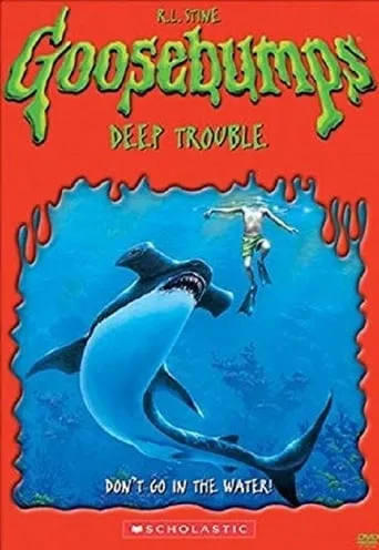 Goosebumps: Deep Trouble movie poster - Rated 8.4/10