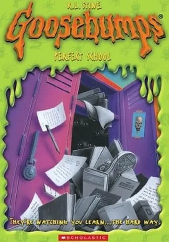Goosebumps: The Perfect School movie poster - Rated 7.5/10