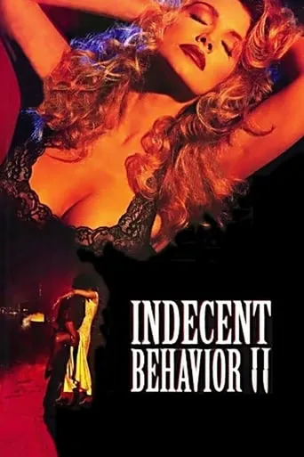 Indecent Behavior II movie poster - Rated 4.4/10