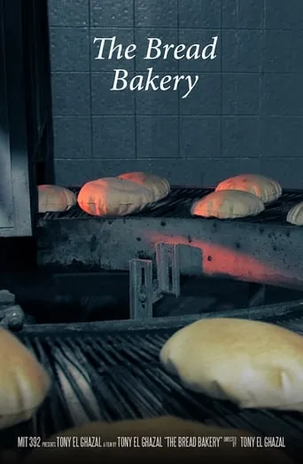 The Bread Bakery movie poster - Rated 10/10