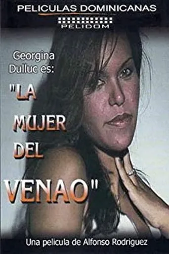La Mujer del Venao movie poster - Rated 1/10