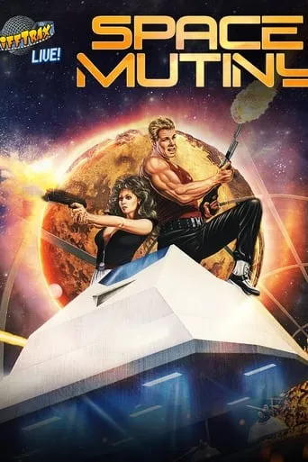 RiffTrax Live: Space Mutiny movie poster - Rated 8.5/10