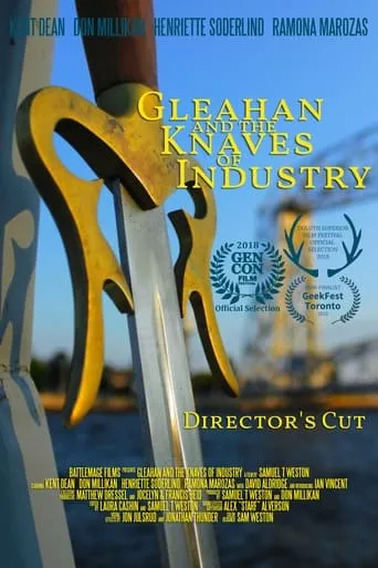 Gleahan and the Knaves of Industry movie poster - Rated 8.7/10