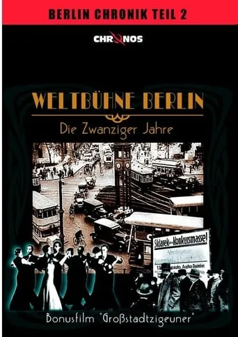 Weltbühne Berlin - Die Zwanziger Jahre movie poster - Entertainment content