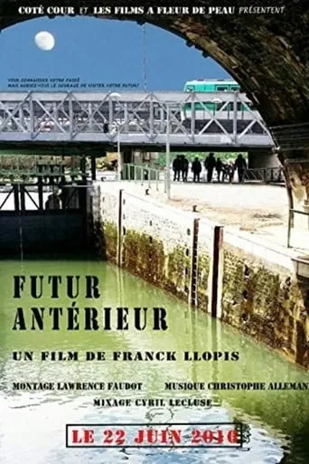 Futur antérieur movie poster - Entertainment content