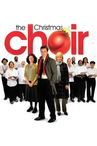 The Christmas Choir movie poster - Rated 5.1/10