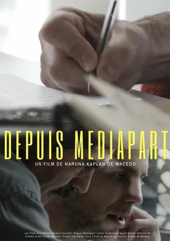Depuis Mediapart movie poster - Rated 8/10