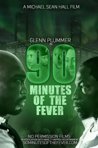 90 Minutes of the Fever movie poster - Entertainment content