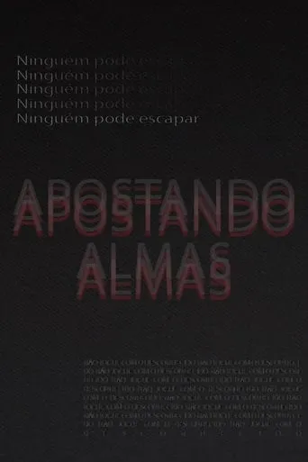 Apostando Almas movie poster - Rated 10/10