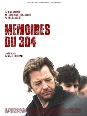 Mémoires du 304 movie poster - Entertainment content
