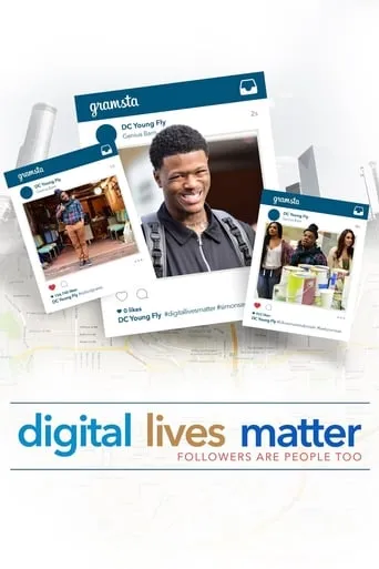 #DigitalLivesMatter movie poster - Rated 6/10