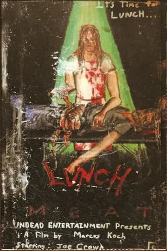 Lunch Meat movie poster - Rated 8/10