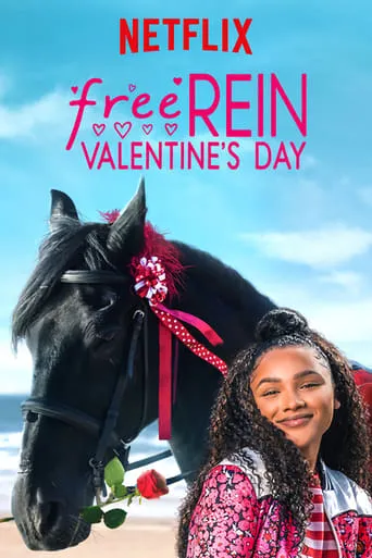 Free Rein: Valentine's Day movie poster - Rated 7.518/10