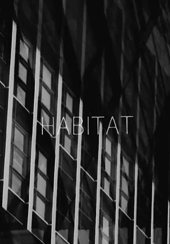 Habitat movie poster - Entertainment content