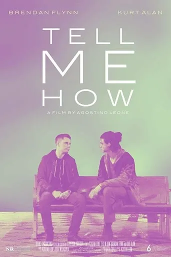 Tell Me How movie poster - Rated 7/10