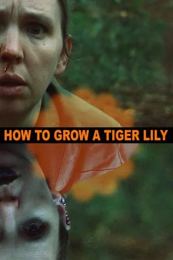 How to Grow a Tiger Lily movie poster - Rated 1/10