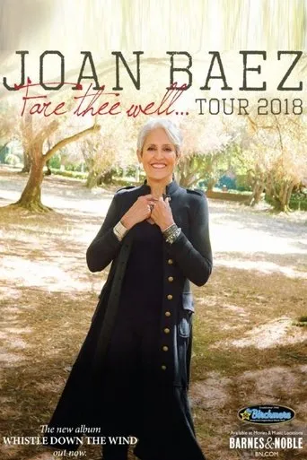 Joan Baez: The Fare Thee Well Tour 2018/2019 movie poster - Rated 5.5/10
