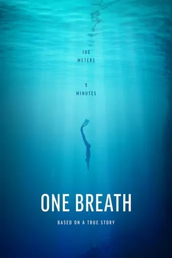 One Breath movie poster - Rated 7.3/10