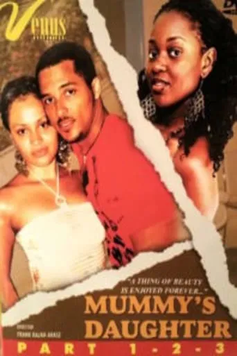 Mummy's Daughter- Part 1 & 2 movie poster - Rated 9/10