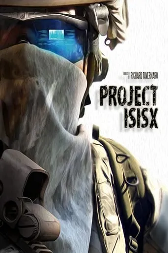 Project ISISX movie poster - Rated 2.5/10