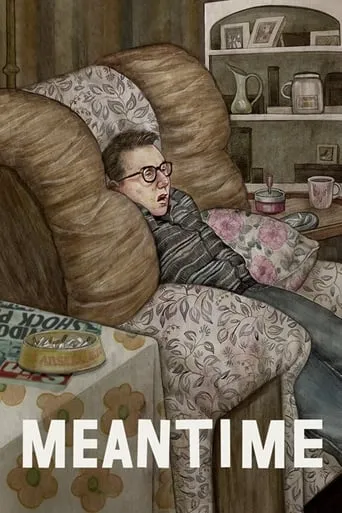 Meantime movie poster - Rated 6.6/10