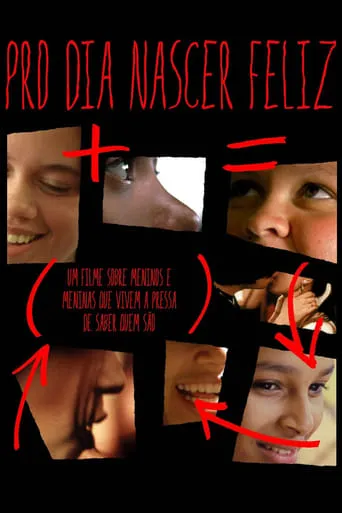 Pro Dia Nascer Feliz movie poster - Rated 7/10