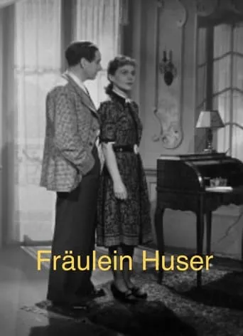 Fräulein Huser movie poster - Rated 10/10