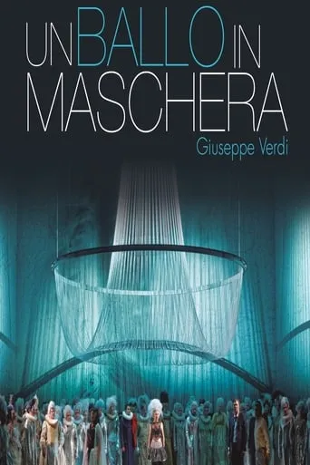 Un Ballo in Maschera - Barcelona movie poster - Rated 7/10