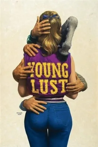 Young Lust: A Soap Opera movie poster - Rated 1/10