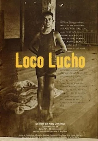 Loco Lucho movie poster - Entertainment content