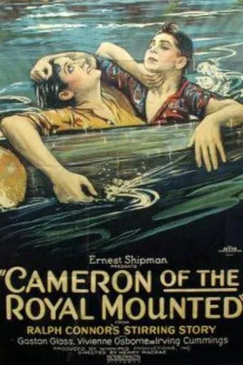 Cameron of the Royal Mounted movie poster - Entertainment content