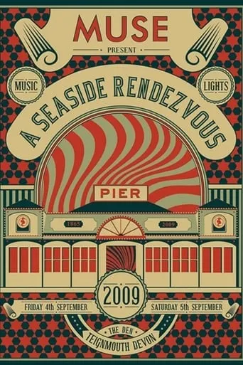 Muse: A Seaside Rendezvous movie poster - Rated 5.5/10