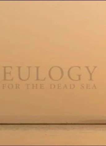 Eulogy for the Dead Sea movie poster - Entertainment content