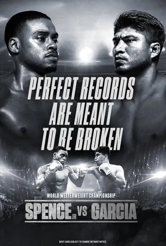 Errol Spence Jr. vs. Mikey Garcia movie poster - Entertainment content