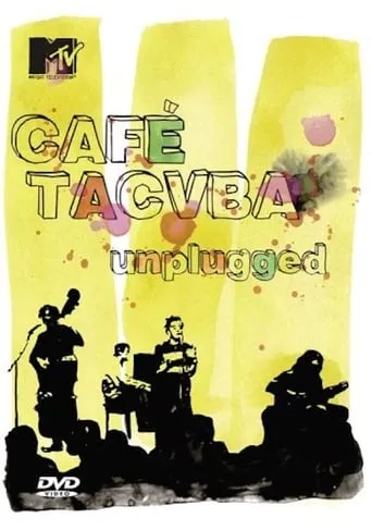 Café Tacvba: MTV Unplugged movie poster - Entertainment content