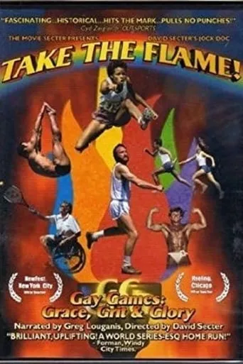 Take the Flame! Gay Games: Grace, Grit, and Glory movie poster - Rated 1/10